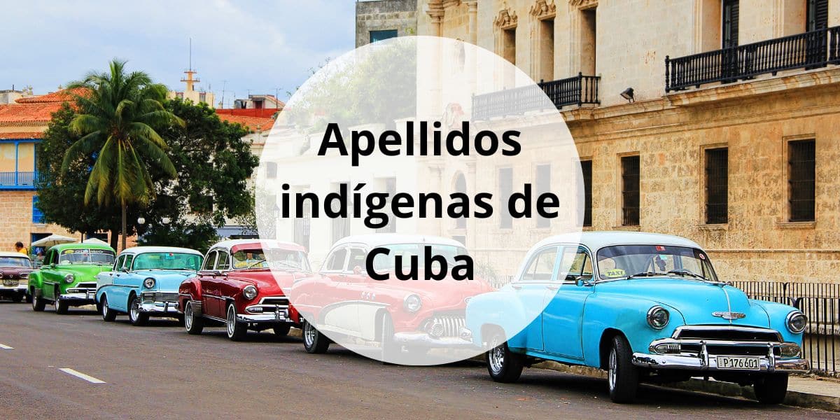 Apellidos indígenas de Cuba