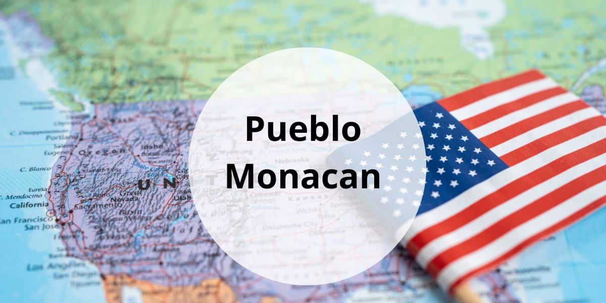 Pueblo Monacan | Ubicación, Tradiciones, Cultura, Vestimenta y Lengua
