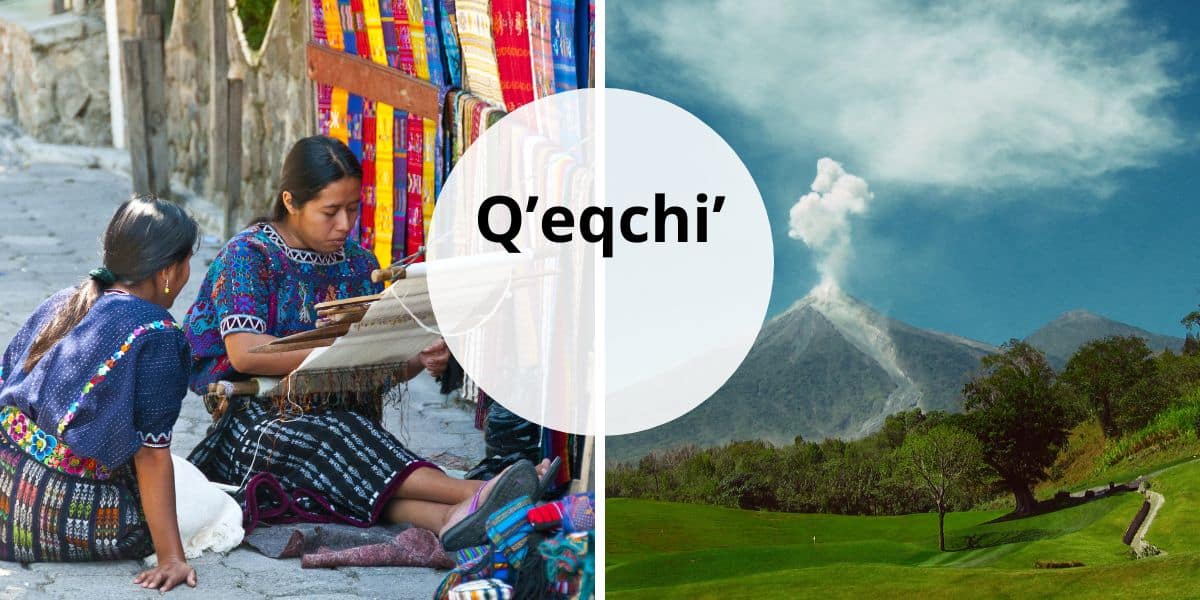 Q’eqchi’ tradiciones, cultura, vestimenta y lengua