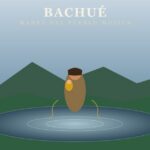 Bachué, la madre muisca de la laguna de Iguaque Bachué — Madre del Pueblo Muisca