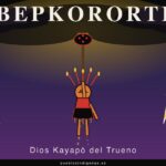 Bepkororoti, el dios kayapó del trueno y cazador humillado del Xingu-Pará Bepkororoti — El Dios Kayapó del Trueno y Cazador Humillado