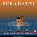 Berahatxi, el héroe cultural karajá del río Araguaia y de las muñecas ritxòkò Berahatxi — El Héroe Cultural Karajá del Río Araguaia