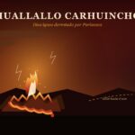 Huallallo Carhuincho: el dios ígneo derrotado por Pariacaca Huallallo Carhuincho — dios ígneo derrotado por Pariacaca