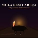 Mula sem Cabeça: el galope nocturno del Brasil interior Mula sem Cabeça — galope nocturno del Brasil interior